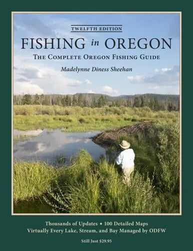 Fishing in Oregon The Complete Fishing Guide – Northwest Fly