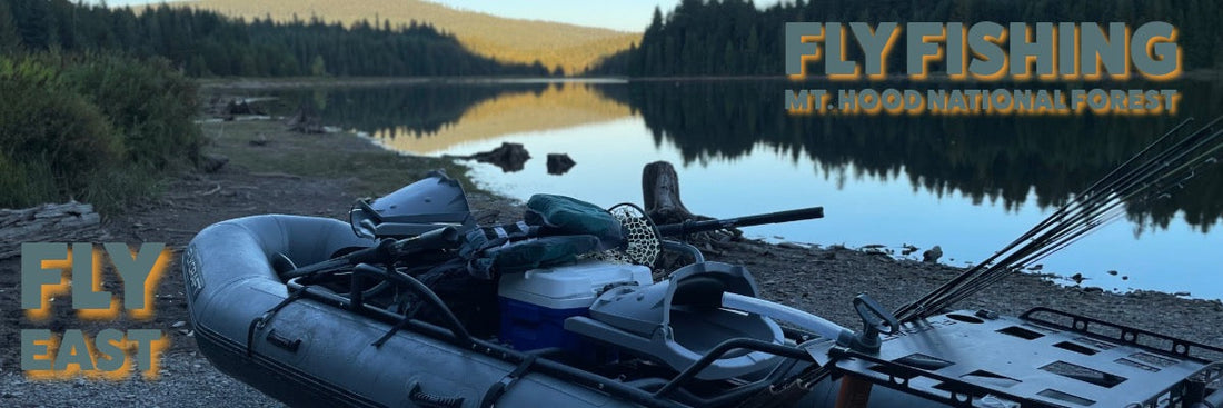 Fly Fishing Mt. Hood National Forest