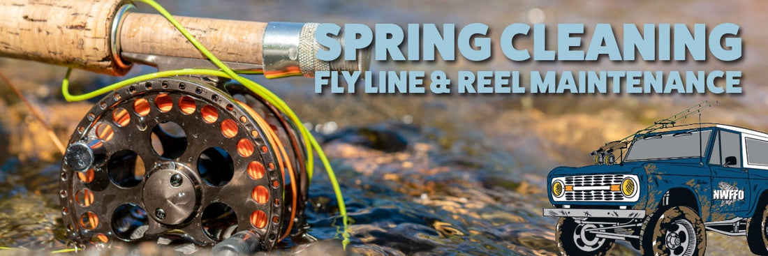 Fly Fishing Line & Reel Cleaning