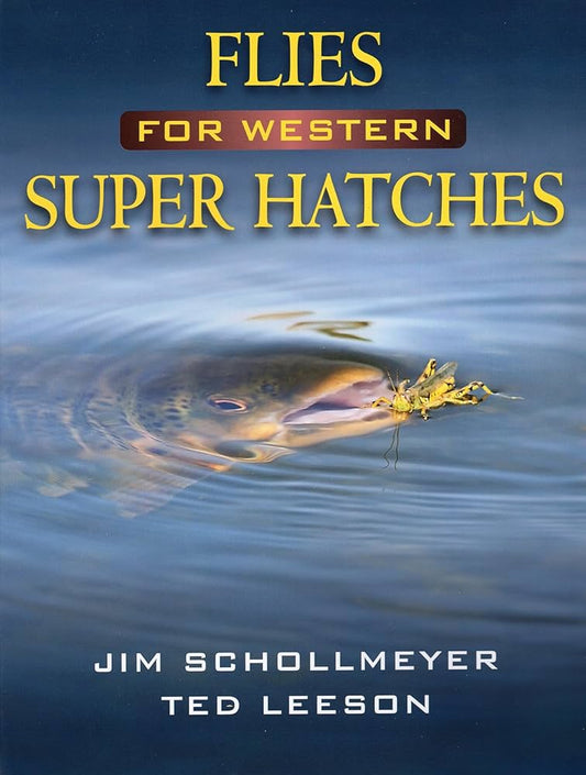 Flies for Western Super Hatch